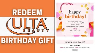 How to Redeem Birthday Gift on Ulta 🎂 Full Guide [upl. by Abbie]