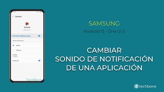 Cambiar el Sonido de Notificación de una Aplicación  Samsung Android 13  One UI 5 [upl. by Emalia]