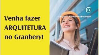 Motivos para fazer Arquitetura e Urbanismo no Granbery  Juiz de Fora  MG [upl. by Anjela]