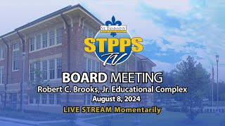 STPPS Board Meeting – 8824 [upl. by Eldoree96]