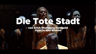 Die tote Stadt von Erich Wolfgang Korngold  Oper  Oldenburgisches Staatstheater [upl. by Akimihs]