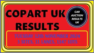 COPART UK AUCTION RESULTS FOR TUES 121124 [upl. by Odraccir]