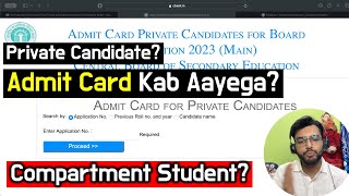 Admit Card Update for Private Candidates Compartment Students 2024 Admit card kab aayega [upl. by Jollanta216]