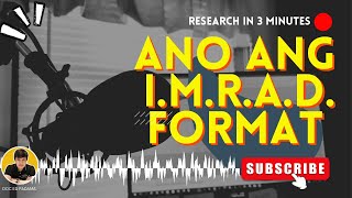 Ano ang IMRAD format [upl. by Ahsiken118]