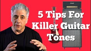 5 SIMPLE Tips For Getting GREAT Guitar Sounds [upl. by Ycnaffit]