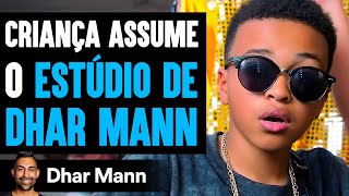 Criança Assume O Estúdio De Dhar Mann  Dhar Mann Studios [upl. by Saberhagen514]