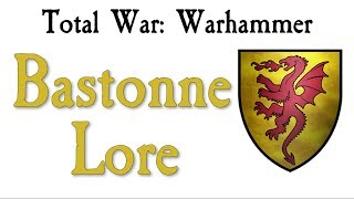 Bastonne Lore TW Warhammer [upl. by Bigod]