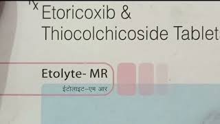 etolyte mr tablet uses in hindi price dose side effects review medicine दर्द में इस्तेमाल के लिए [upl. by Udelle]