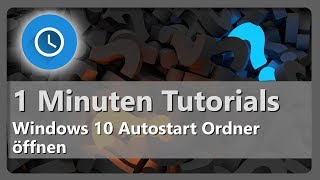 Autostart Ordner in Windows 10 öffnen [upl. by Molli483]