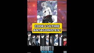 POURQUOI CODE EST LANTAGONISTE ULTIME DE BORUTO TWO BLUE VORTEX  THEORIE [upl. by Ojok]