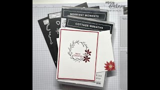 Stampin UpCottage WreathsMerriest MomentsMerriest FramesClean and SimpleChristmas Card [upl. by Birdella]