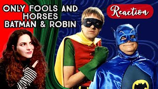 American Reacts  ONLY FOOLS AND HORSES  Batman and Robin [upl. by Sulokcin]