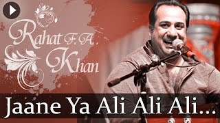 Jaane Ya Ali Ali  Sufiana Safar With Rahat Fateh Ali Khan  Popular Sufi Hits [upl. by Yenohtna349]