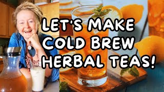 ✨Why Cold Brew Herbal Tea Is Better🌿 [upl. by Aneel]