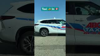 Taxi 🚕 In Canada 🇨🇦 it’s about Luxury Car 🚙 taxi taxidriver taxiride cardriving viralshort [upl. by Leorsiy199]