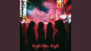 Night After Night [upl. by Woodhouse]