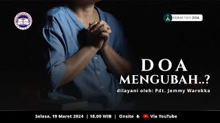 Kebaktian Doa GKKK Malang quotDoa Mengubahquot  Pdt Jemmy Warokka  19 Maret 2024 [upl. by Chaddie]