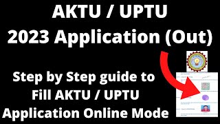 AKTU  UPTU 2023 CUET Registration Started  How to Fill AKTU  UPTU Application Form Online Mode [upl. by Anaytat700]