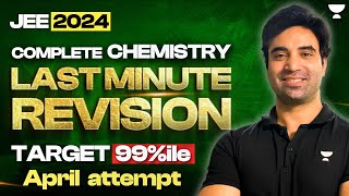 Complete Chemistry Revision in One Shot  JEE 2024 [upl. by Marsland]