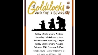 Goldilocks and the Three Bears  Hurst Hill Pantomime Players 2016 [upl. by Eixirt447]