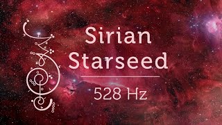 Sirian Starseed for Starseed Activation amp Cosmic Activation Starseed Meditation Music [upl. by Newnorb453]