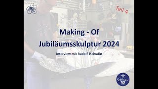 MakingOff  Jubiläumsskulptur Eptinger 2024 [upl. by Erodoeht273]