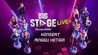 Big Stage 2022 Live  Minggu 3 [upl. by Arreic]