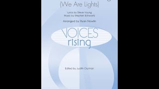 The Chanukah Song We Are Lights SATB Choir  Arranged by Ryan Nowlin [upl. by Muscolo]