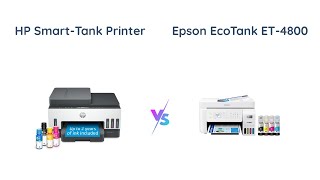 HP SmartTank 7301 vs Epson EcoTank ET4800 Printer Comparison [upl. by Yuu]