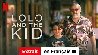 Lolo and the Kid Extrait soustitré  BandeAnnonce en Français  Netflix [upl. by Eenet]