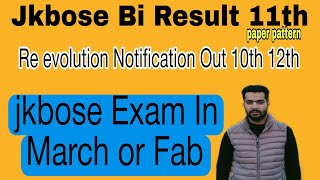 Jkbose Bi Annual 11th Result  8th 9th syllabus  exam in March  good news  re evolution bi Annual [upl. by Tica]