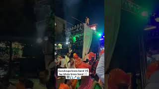 Gurukrupa brass band vs Jay bhole brass band 🥁🎤🎧🎹 brassbandlovers brassband shorts viralvideo🎹 [upl. by Iilek647]