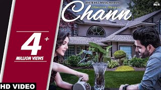 Latest Punjabi Song 2017  Chann  Full Song  Akhilesh Nagar  Shehnaaz Gill  Punjabi Songs 2017 [upl. by Neelia]