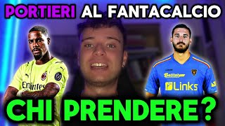 I PORTIERI DA PRENDERE al fantacalcio 20242025‼️🧤 [upl. by Yregerg193]