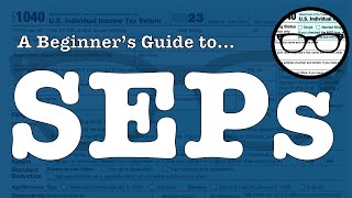 A beginners guide to Simplified Employee Pension Plans or SEPs [upl. by Ymmak988]