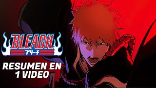 ⛔️BLEACH Todo El ANIME Y PELICULAS  Resumen En 1 Video [upl. by Ayita]