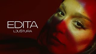 EDITA  LJUSTURA OFFICIAL VIDEO [upl. by Ecnar401]