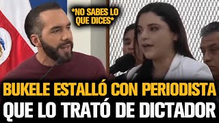 BUKELE ESTALLÓ CONTRA PERIODISTA FEMINISTA QUE LO TRATÓ DE DICTADOR [upl. by Radferd60]