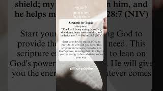 My Strength For Today scripture short morningscripture [upl. by Best]