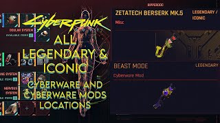 Cyberpunk 2077  All The Legendary and Iconic Cyberware And Cyberware Mods Location [upl. by Leiram119]