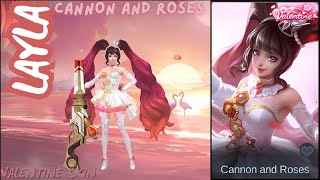 Layla Cannon and Roses Valentine Skin MLBB Skin Effects 4K UHD [upl. by Athelstan227]