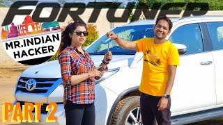 MRINDIANHACKERS FORTUNER  Part  2 [upl. by Nodnnarb51]