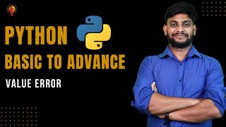 Value Error  Python Beginner to Advance  Python Tutorial [upl. by Raycher]