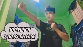 EXERCISE 100 PUNCH FOR STRESS RELEASE [upl. by Janeva]