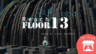 Can you make your way out  Reach Floor 13 on itchiogames [upl. by Benedix]