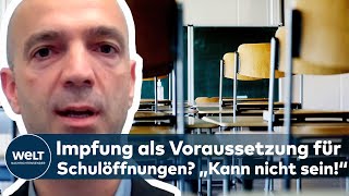 CORONAIMFPUNG „Kann nicht sein dass Impfung Voraussetzung dafür ist dass Schulen öffnen“ [upl. by Champaigne]