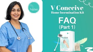 Frequently Asked Question  Part 1  V Conceive Home Insemination Kit [upl. by Shepherd]