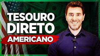 TESOURO DIRETO AMERICANO como investir na Renda Fixa americana  TREASURIES [upl. by Sherj]