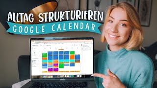 ALLTAG STRUKTURIEREN amp LEBEN ORGANISIEREN mit Google Calendar  JustSayEleanor Planung [upl. by Coleville]