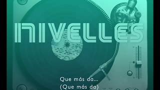 Nivelles  CÃ­rculos Video Lyric Letra [upl. by Ellita]